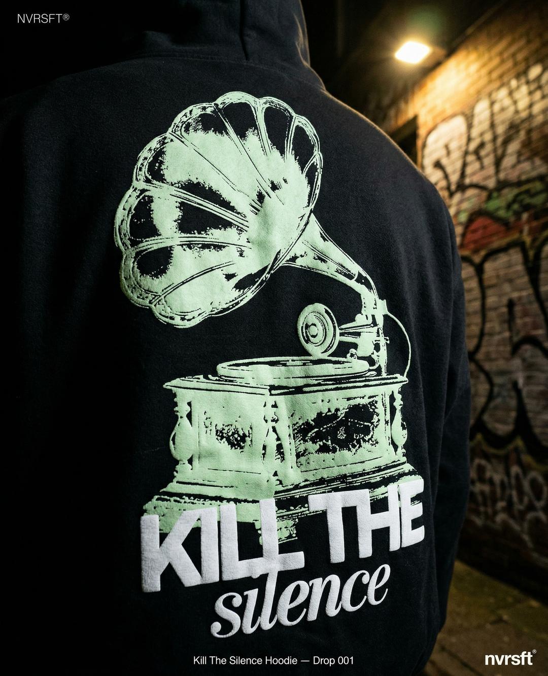 Hoodie Kill The Silence streetwear edición limitada NVRSFT